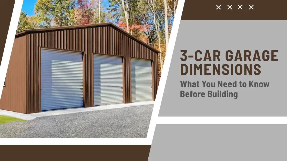 3 Car Garage Dimensions: Standard Sizes, Layout Ideas & Expert Guide