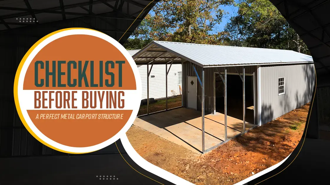 Checklist Before Buying A Perfect Metal Carport Structure