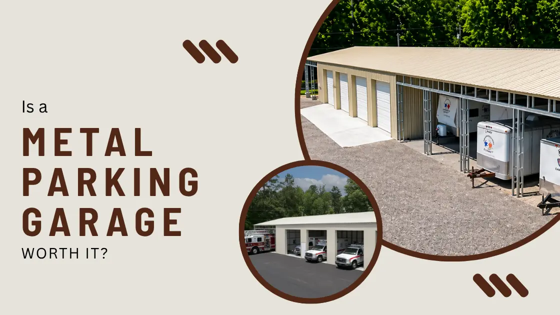 Is a Metal Parking Garage Worth It? A Real ROI & Property Value Guide