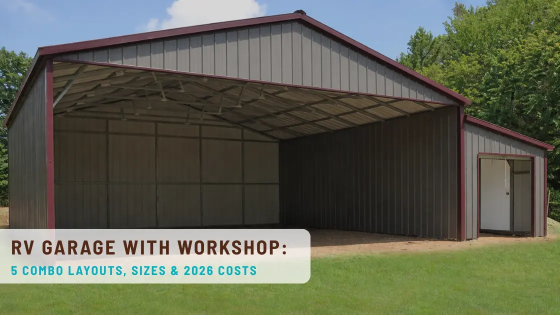 RV Garage With Workshop: 5 Combo Layouts, Sizes & 2026 Costs