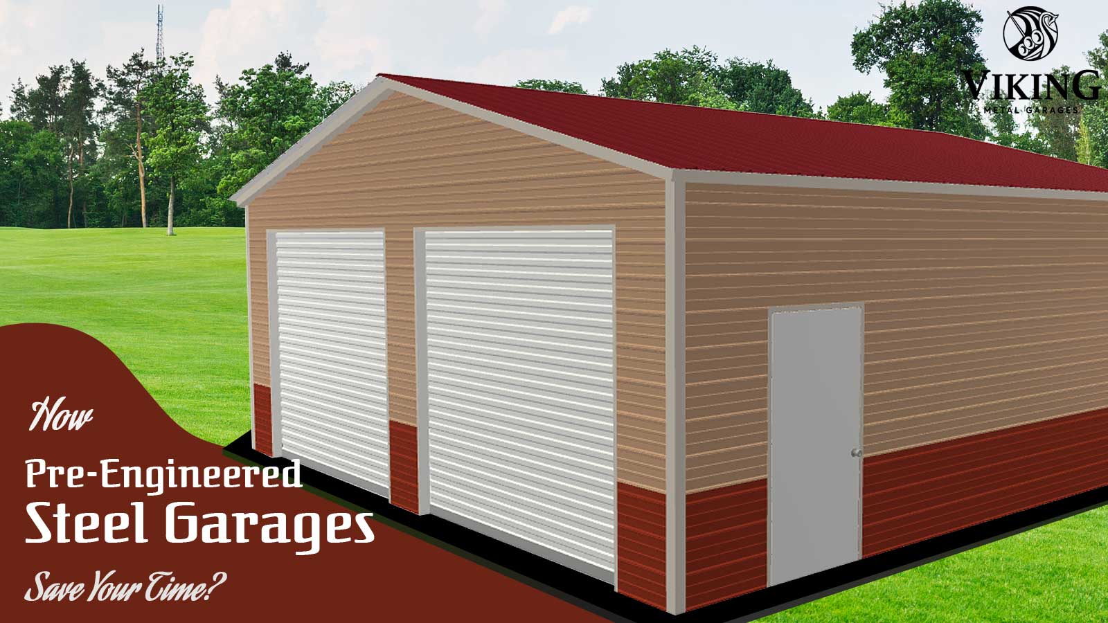 How Pre-engineered Steel Garages Save Your Time?