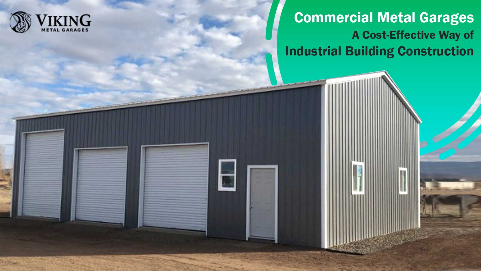 Commercial Metal Garages: A Cost-Effective Way of Industrial Building Construction