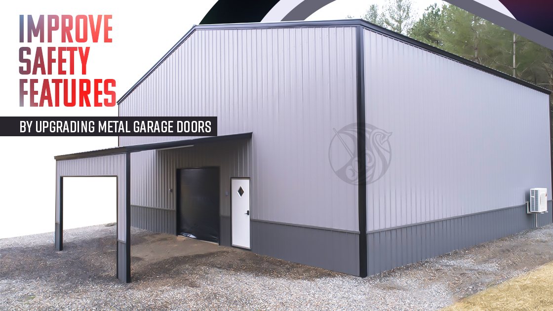 Improve Safety Features By Upgrading Metal Garage Doors