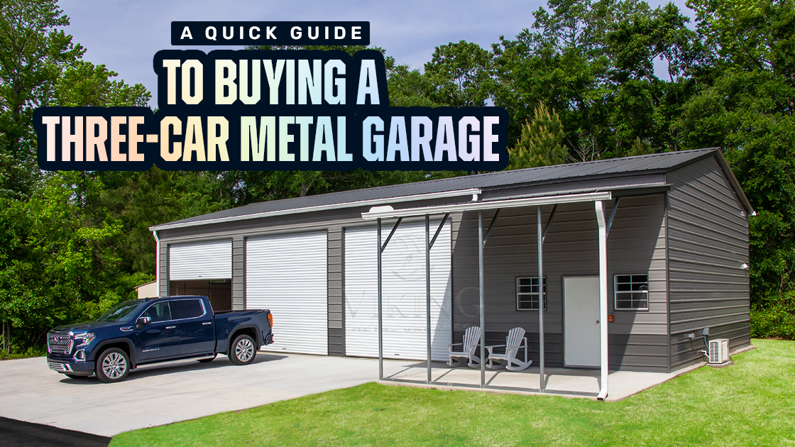 Quick Guide to Buying a Three-Car Metal Garage