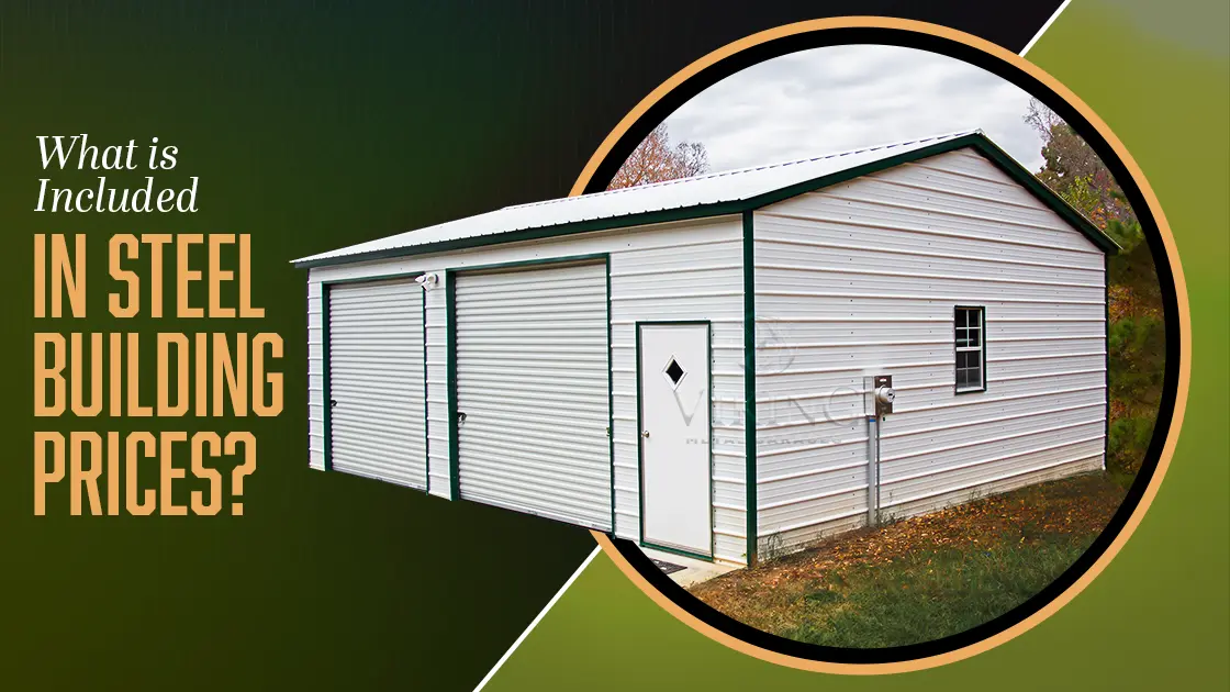 What Is Included In Steel Building Prices?